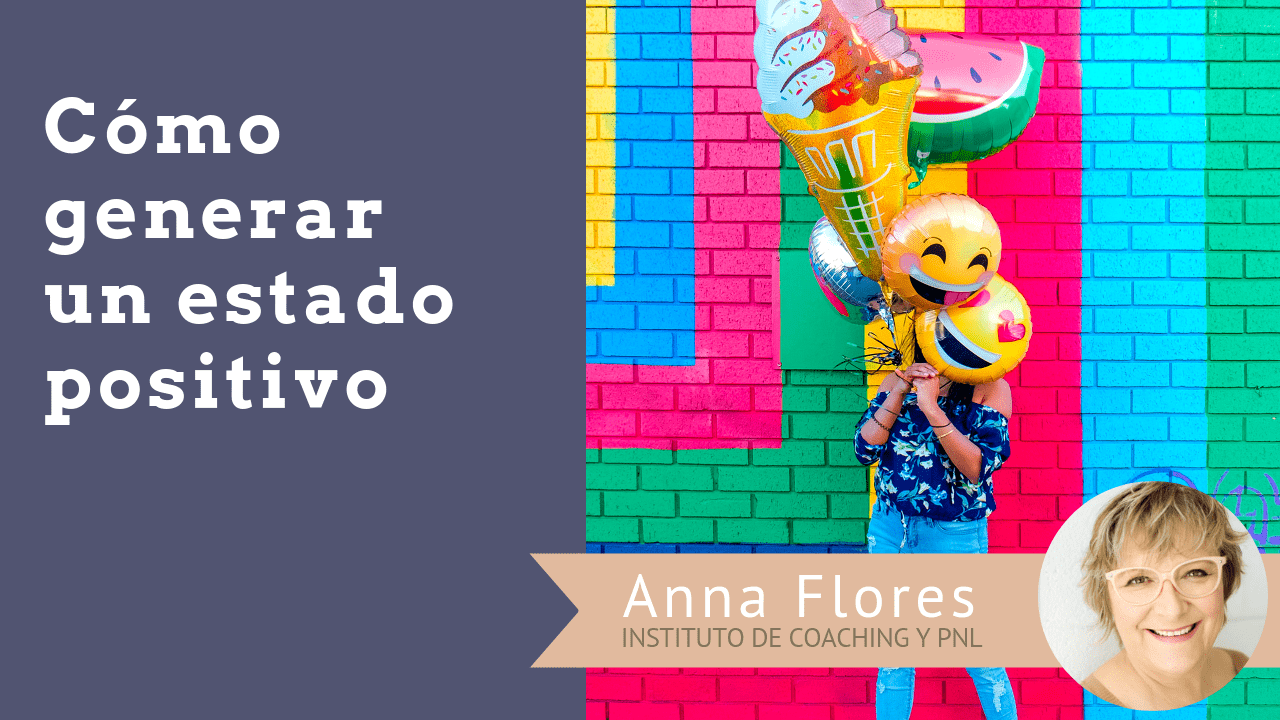 Generar estado positivo y sentirse bien
